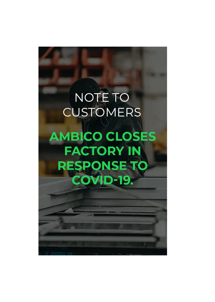 AMBICO Closes Factory