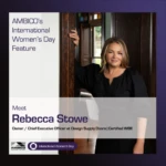 AMBICO International Women’s Day Feature: Rebecca Stowe